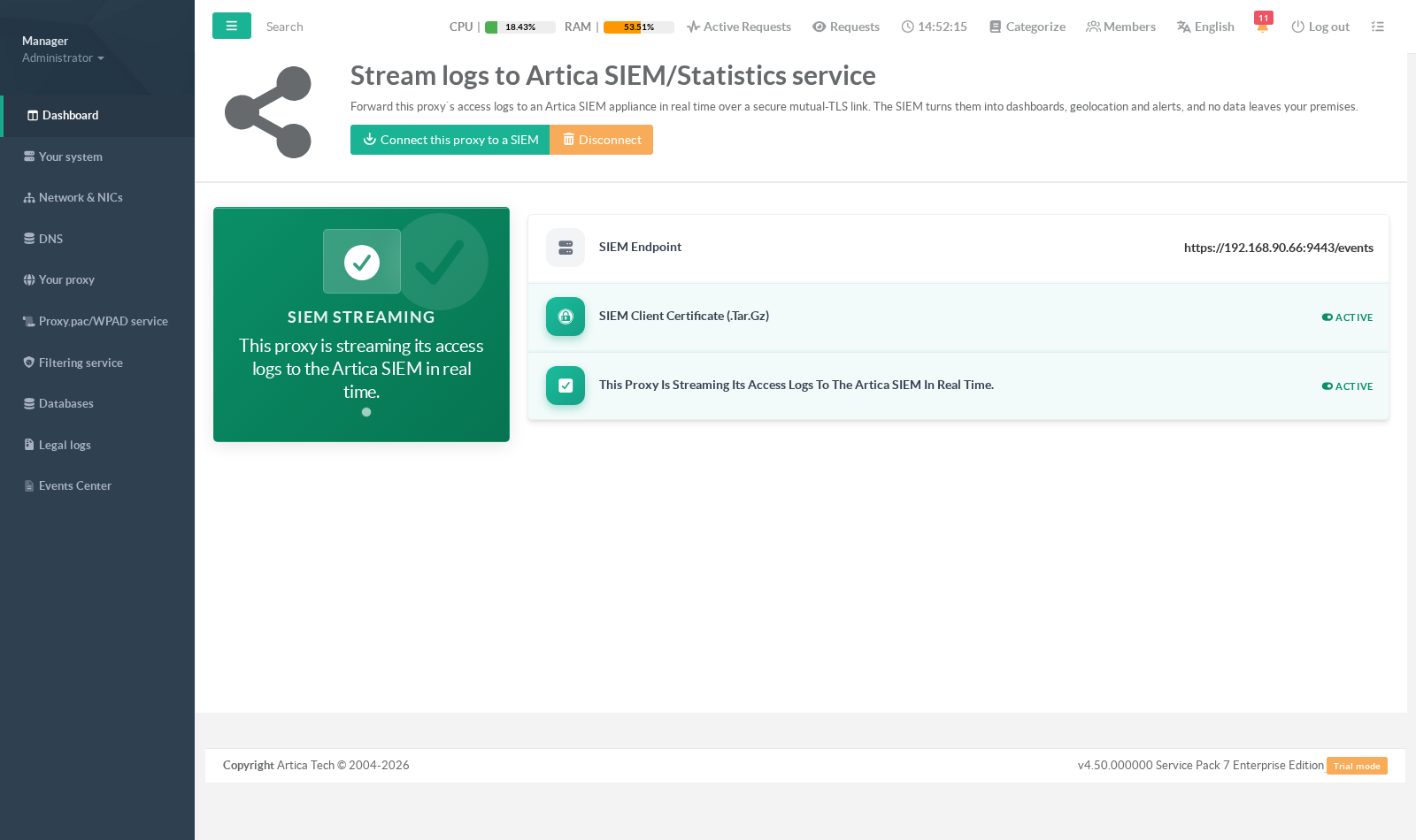 Proxy connected and streaming to the SIEM